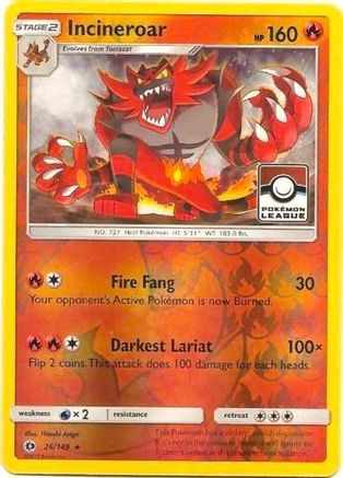 Incineroar (Pokemon League) 026/149 - Reverse Holofoil League & Championship Cards - Promo