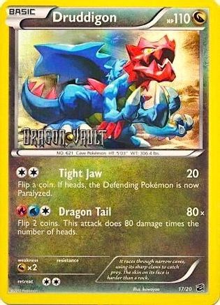 Druddigon - 17/20 (Dragon Vault)/20 - Holofoil Blister Exclusives - Promo