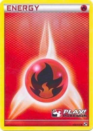 Fire Energy (Play! Pokemon) 106/114 - Holofoil League & Championship Cards - Promo