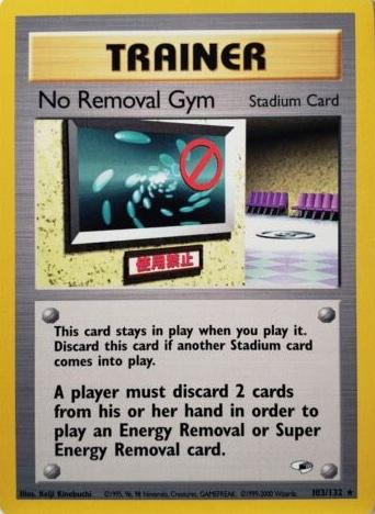No Removal Gym 103 - Unlimited Gym Heroes - Rare