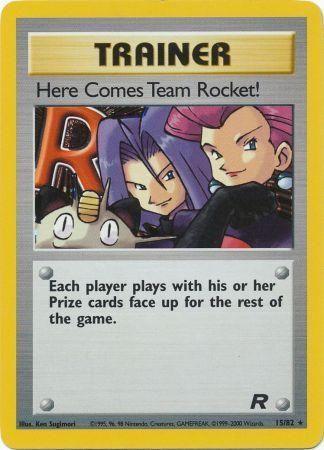 Here Comes Team Rocket! (15) (15) 015 - Unlimited Holofoil Team Rocket - Holo Rare