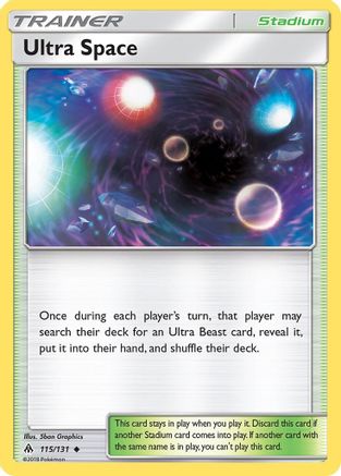 Ultra Space 115 - Reverse Holofoil SM Forbidden Light - Uncommon