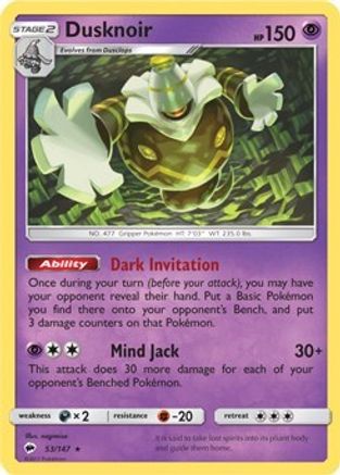 Dusknoir - 53/147 (SM Burning Shadows)/147 Deck Exclusives - Rare