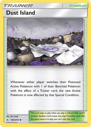 Dust Island 168 SM Unbroken Bonds - Uncommon
