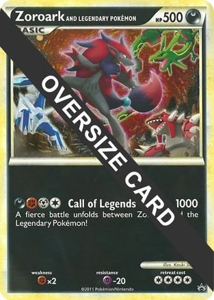 Zoroark and Legendary Pokemon (World of Illusions Promo) - Holofoil Jumbo Cards - Promo