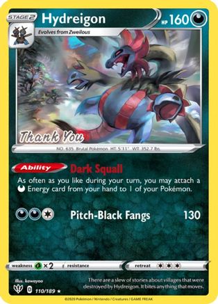 Hydreigon 110/189 - Reverse Holofoil Miscellaneous Cards & Products - Promo