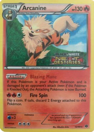 Arcanine - 12/99 (Prerelease)/99 - Holofoil Black and White Promos - Promo