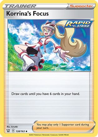 Korrina's Focus 128 - Reverse Holofoil SWSH05 Battle Styles - Uncommon