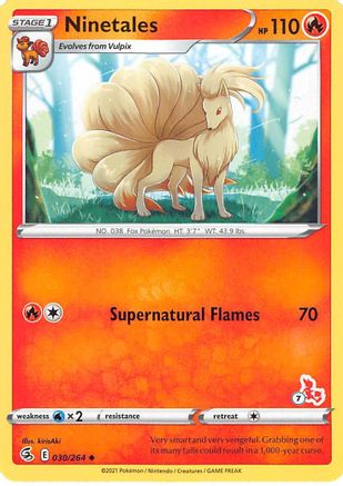 Ninetales (#7 Cinderace Stamped) 030/264 Battle Academy 2022 - Promo