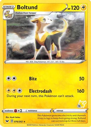 Boltund (#16 Pikachu Stamped) 076/202 Battle Academy 2022 - Promo