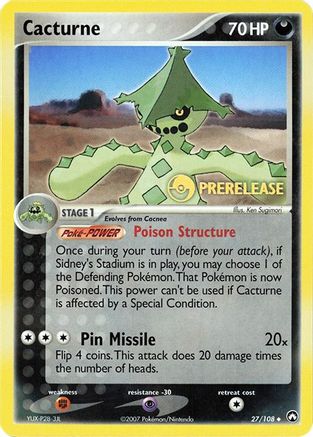 Cacturne (Prerelease) 027/108 Miscellaneous Cards & Products - Promo