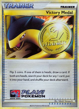 Victory Medal - 2010-2011 (Battle Road Spring) - Holofoil League & Championship Cards - Promo