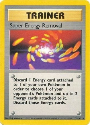 Super Energy Removal 079 Base Set - Rare