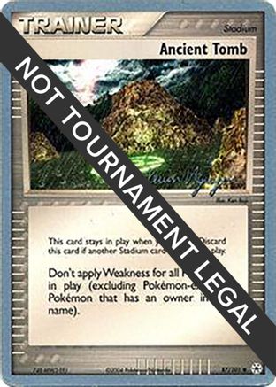 Ancient Tomb - 2004 (Kevin Nguyen) 087 World Championship Decks - Uncommon