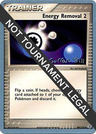 Energy Removal 2 - 2005 (Curran Hill) 089 World Championship Decks - Uncommon