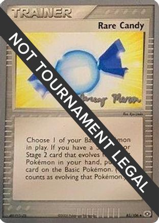Rare Candy - 2005 (Jeremy Maron) 083 World Championship Decks - Uncommon