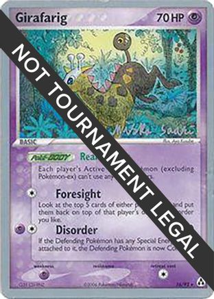 Girafarig - 2006 (Miska Saari) 016 World Championship Decks - Rare