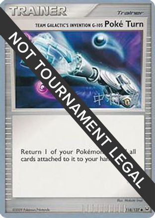 Team Galactic's Invention G-105 Poke Turn - 2009 (Tsubasa Nakamura) 118 World Championship Decks - Uncommon