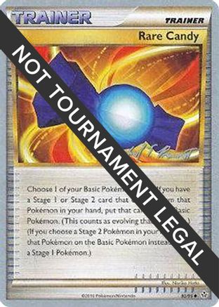 Rare Candy - 2010 (Michael Pramawat) 082 World Championship Decks - Uncommon