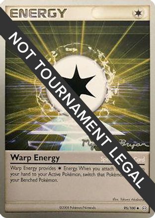 Warp Energy - 2010 (Mychael Bryan) 095 World Championship Decks - Uncommon