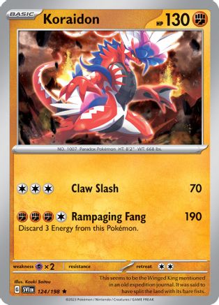 Koraidon - 124/198/198 Deck Exclusives - Rare