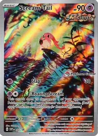 Scream Tail (Pokemon Center Exclusive) 065 - Holofoil SV Scarlet & Violet Promo Cards - Promo