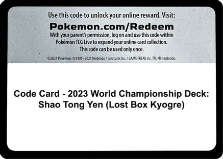 Code Card - 2023 World Championship Deck: Shao Tong Yen (Lost Box Kyogre) World Championship Decks - Code Card