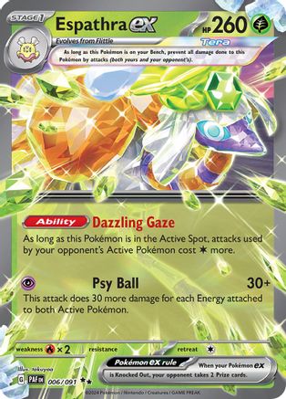 Espathra ex 006/091 - Holofoil SV Paldean Fates - Double Rare