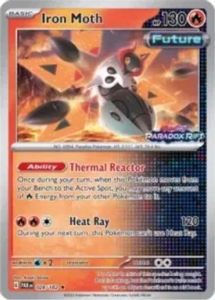 Iron Moth (European Promo) 028/182 - Reverse Holofoil Miscellaneous Cards & Products - Promo