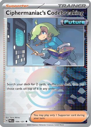 Ciphermaniac's Codebreaking (Poke Ball Pattern) 104 - Holofoil SV Prismatic Evolutions - Uncommon