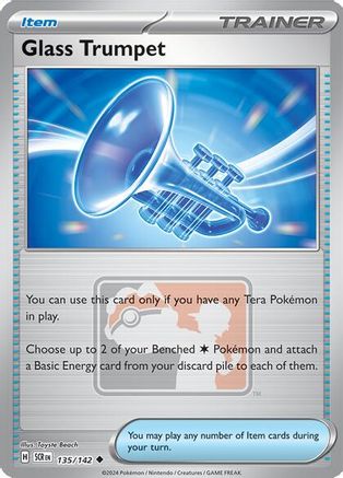Glass Trumpet 135 - Reverse Holofoil League & Championship Cards - Promo