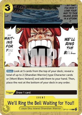 We'll Ring the Bell Waiting for You!! (OP12-116) - Legacy of the Master