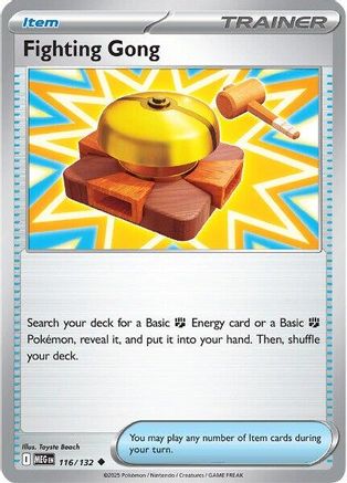 Fighting Gong 116/132 - Reverse Holofoil ME01 Mega Evolution - Uncommon