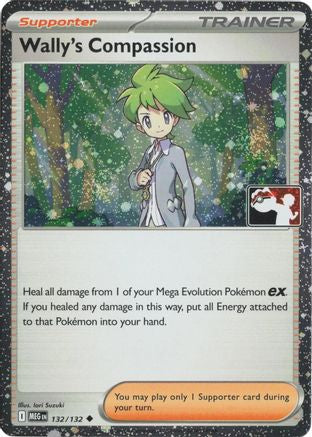 Wally's Compassion 132/132 - Holofoil Prize Pack Series Cards - Uncommon