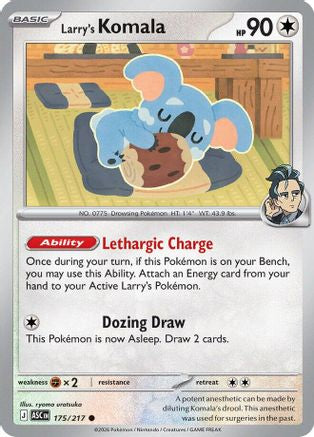 Larry's Komala 175 ME Ascended Heroes - Common