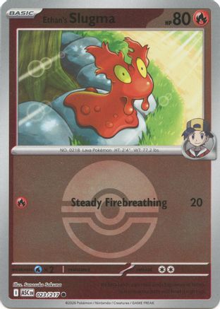 Ethan's Slugma (Poke Ball) 023 - Reverse Holofoil ME Ascended Heroes - Common