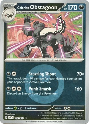 Galarian Obstagoon (Energy Symbol Pattern) 132/217 - Reverse Holofoil ME Ascended Heroes - Uncommon
