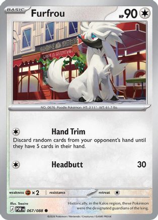 Furfrou 067 - Reverse Holofoil ME03 Perfect Order - Common