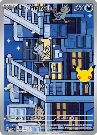 Alolan Meowth 139/128 - Holofoil ME 30th Celebration - Illustration Rare
