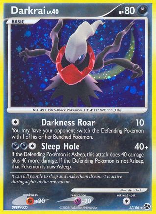 Darkrai (4) (4) 004/106 - Holofoil Great Encounters - Holo Rare