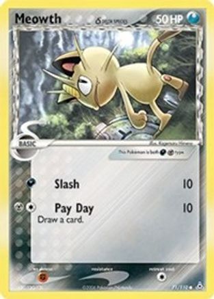 Meowth (Delta Species) 071 - Reverse Holofoil Holon Phantoms - Common