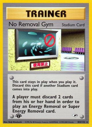 No Removal Gym 103 - 1st Edition Gym Heroes - Rare
