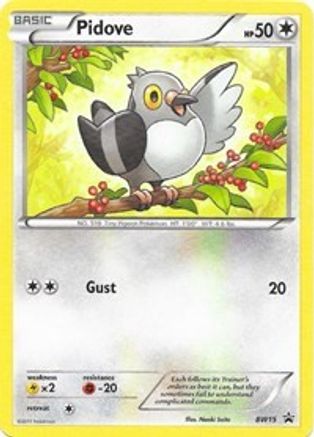 Pidove - BW15 Black and White Promos - Rare