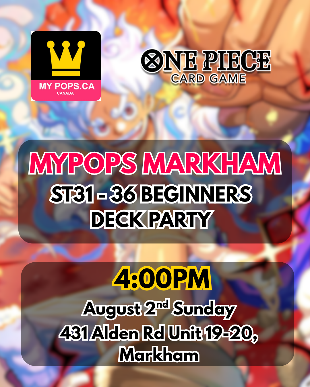 One Piece TCG - ST31-36 Deck Party - Markham - August 2nd Sun @ 4PM