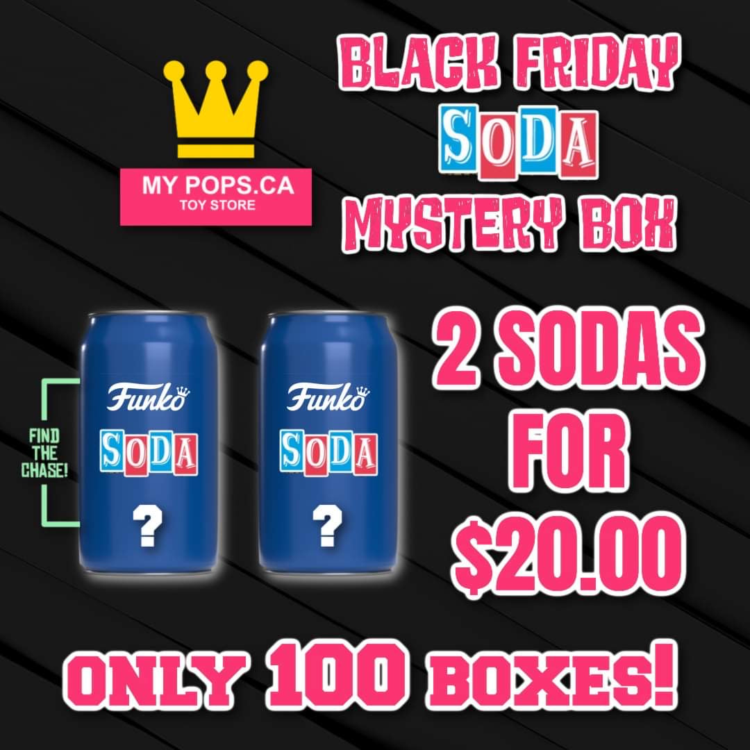 BLACK FRIDAY FUNKO SODA VINYL Mystery Box LIMITED to 100 only!