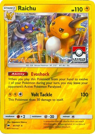 Raichu (League Challenge) [3rd Place] 041/147  - Reverse Holofoil League & Championship Cards - Promo