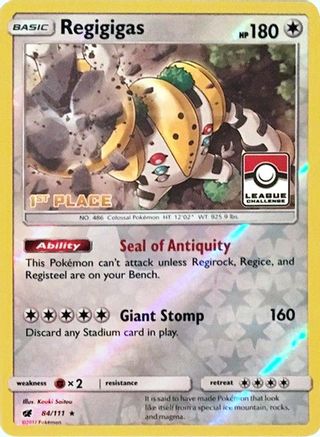 Regigigas - 84/111 (League Challenge) [1st Place]/111  - Reverse Holofoil League & Championship Cards - Promo