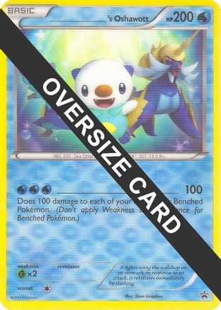 ______'s Oshawott  - Holofoil Jumbo Cards - Promo