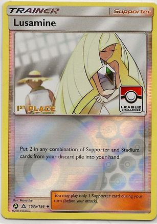 Lusamine - 153a/156 (League Challenge) [1st Place]/156  - Reverse Holofoil League & Championship Cards - Promo