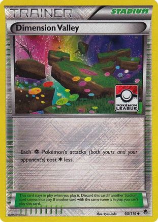 Dimension Valley - 93/119 (Pokemon League)/119  - Reverse Holofoil League & Championship Cards - Promo
